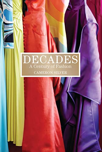 Imagen de archivo de Decades: A Century of Fashion a la venta por Ergodebooks