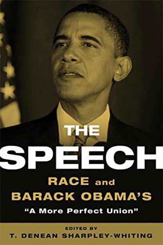 Stock image for The Speech: Race and Barack Obama's a More Perfect Union for sale by ThriftBooks-Atlanta