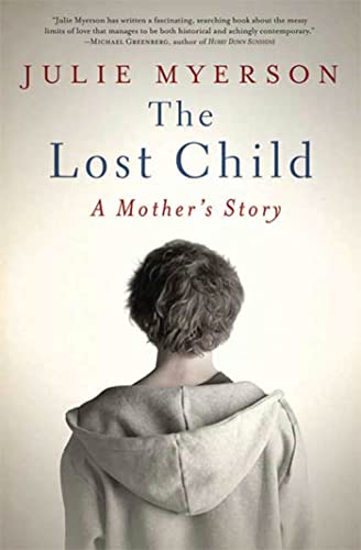 Stock image for The Lost Child: A Mother's Story for sale by HPB-Ruby