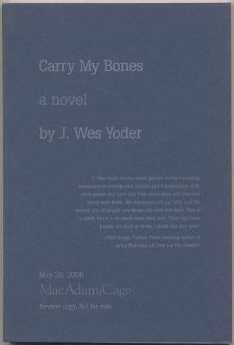 Beispielbild fr Carry My Bones zum Verkauf von Better World Books