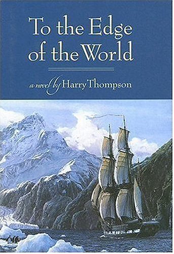 Stock image for To the Edge of the World for sale by Books of the Smoky Mountains