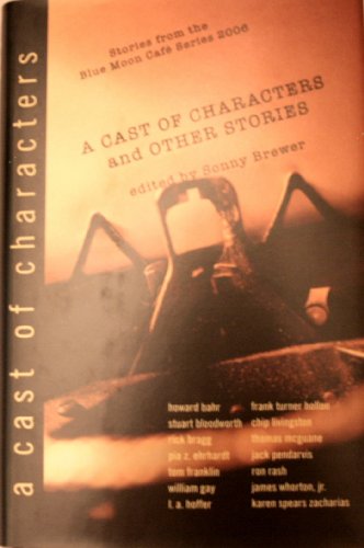 9781596921931: A Cast of Characters and Other Stories