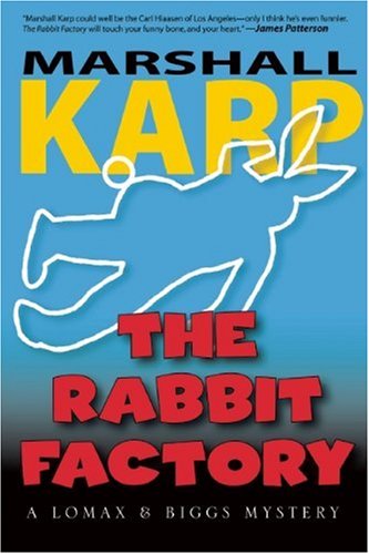 9781596922174: The Rabbit Factory