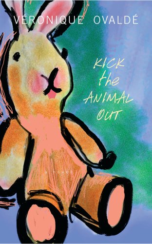 Beispielbild fr Kick the Animal Out zum Verkauf von Better World Books