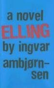 9781596922556: Elling: A Novel