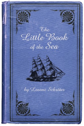 Imagen de archivo de The Little Book of the Sea a la venta por ThriftBooks-Dallas