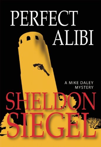 Stock image for Perfect Alibi (Mike Daley Mystery #7) for sale by KuleliBooks