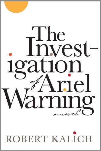 Stock image for The Investigation of Ariel Warning for sale by Ergodebooks