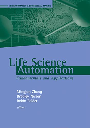 Stock image for Life Science Automation Fundamentals and Applications for sale by Better World Books: West