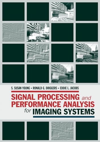 Stock image for Signal Processing and Performance Analysis for Imaging Systems for sale by Read&Dream