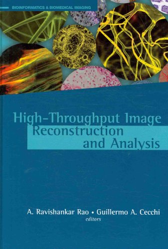 Beispielbild fr High-Throughput Image Reconstruction and Analysis (Bioinformatics Biomedical Imaging) zum Verkauf von suffolkbooks