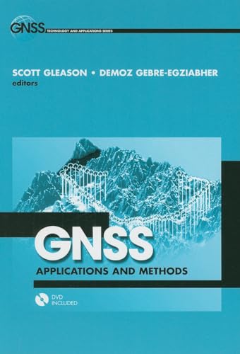 9781596933293: GNSS Applications and Methods