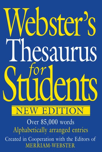 Beispielbild fr Webster's Thesaurus for Students, New Edition zum Verkauf von SecondSale