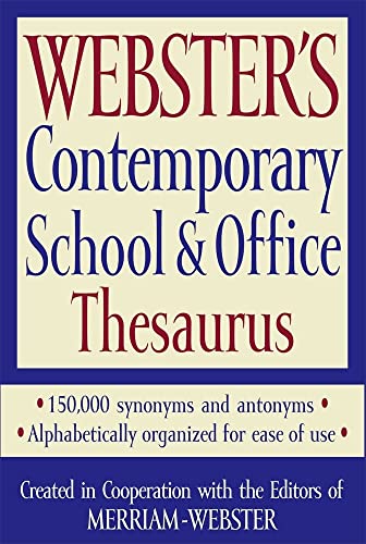 Webster's Contemporary School & Office Thesaurus (9781596950481) by [???]