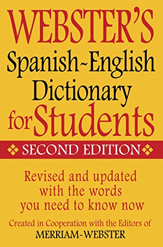 Beispielbild fr Webster's Spanish-English Dictionary for Students (Spanish and English Edition) zum Verkauf von Gulf Coast Books