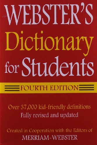 Imagen de archivo de Webster's Dictionary for Students, Fourth Edition a la venta por Orion Tech