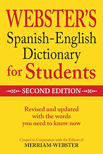 Stock image for Merriam-Webster Webster's Spanish-English Dictionary for Students, Second E dition (English and Spanish Edition) for sale by Infinity Books Japan