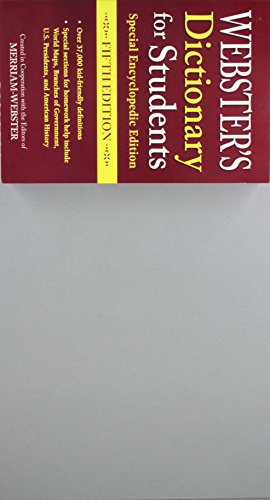 Stock image for Webster's Dictionary for Students, Special Encyclopedic, Fifth Edition, Newest Edition for sale by SecondSale