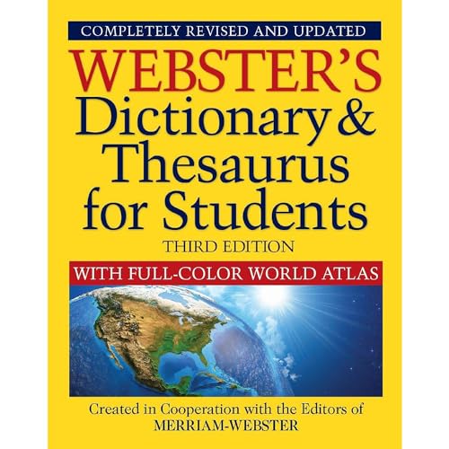 Stock image for Webster's Dictionary & Thesaurus for Students, Third Edition, with Full-Color World Atlas, 2020 Copyright, New Edition for sale by HPB-Emerald
