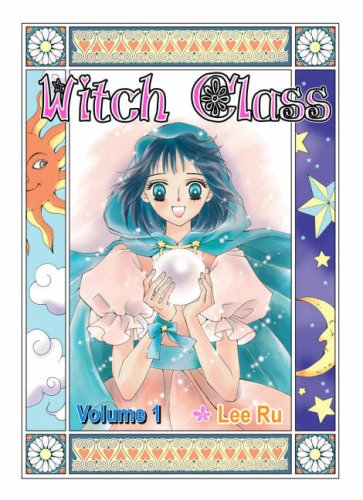 Witch Class Volume 1 (9781596970816) by Ru, Lee
