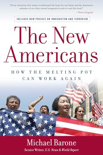 Beispielbild fr The New Americans : How the Melting Pot Can Work Again zum Verkauf von Better World Books: West