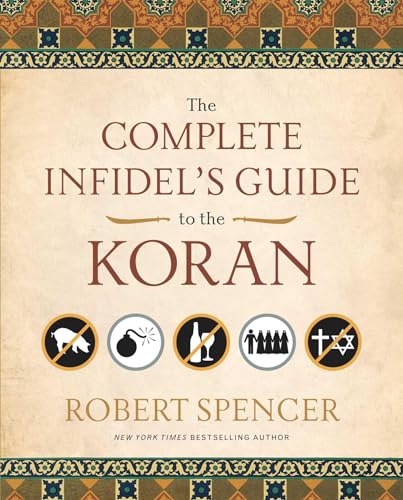 Beispielbild fr The Complete Infidel's Guide to the Koran zum Verkauf von Better World Books