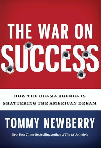 Beispielbild fr The War On Success: How the Obama Agenda Is Shattering the American Dream zum Verkauf von SecondSale