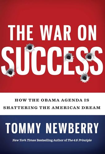 Stock image for The War On Success: How the Obama Agenda Is Shattering the American Dream for sale by SecondSale