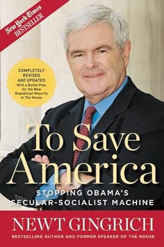 Beispielbild fr To Save America: Stopping Obama's Secular-Socialist Machine zum Verkauf von Wonder Book