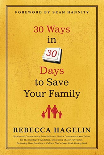 Imagen de archivo de 30 Ways in 30 Days to Save Your Family a la venta por Better World Books
