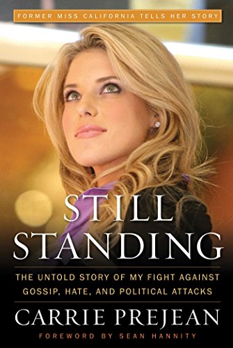 Beispielbild fr Still Standing: The Untold Story of My Fight Against Gossip, Hate, and Political Attacks zum Verkauf von Gulf Coast Books