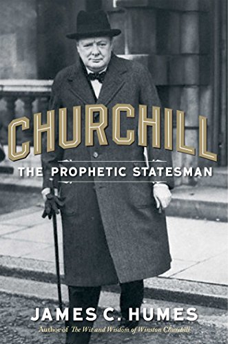 Stock image for Churchill: The Prophetic Statesman for sale by Goodwill of Colorado