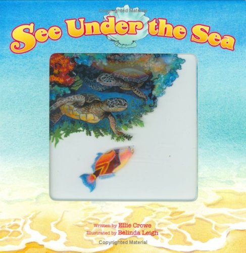 Stock image for See Under the Sea for sale by SecondSale