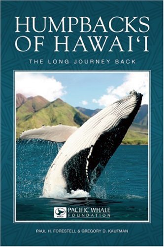 9781597007436: Humpbacks of Hawai'i: The Long Journey Back