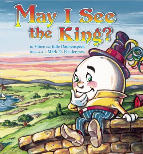 Beispielbild fr May I See the King? zum Verkauf von ThriftBooks-Atlanta