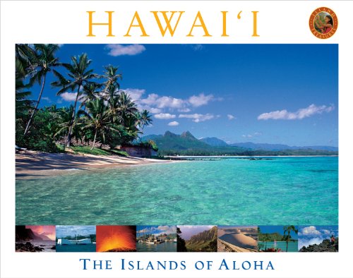 Stock image for Hawaii: The Islands of Aloha for sale by SecondSale