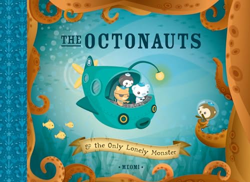 9781597020053: Octonauts: The Only Lonely Monster