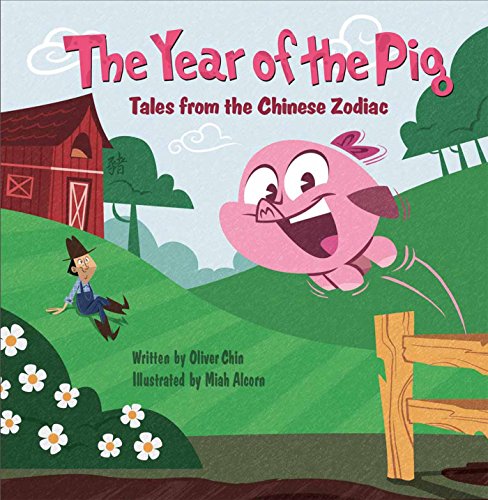 Beispielbild fr The Year of the Pig : Tales from the Chinese Zodiac zum Verkauf von Better World Books