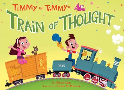 Beispielbild fr Timmy and Tammy's Train of Thought zum Verkauf von Once Upon A Time Books