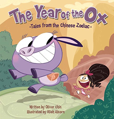 Beispielbild fr The Year of the Ox : Tales from the Chinese Zodiac zum Verkauf von Better World Books