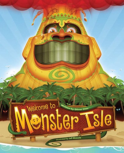Welcome to Monster Isle (Hardback) - Oliver Chin