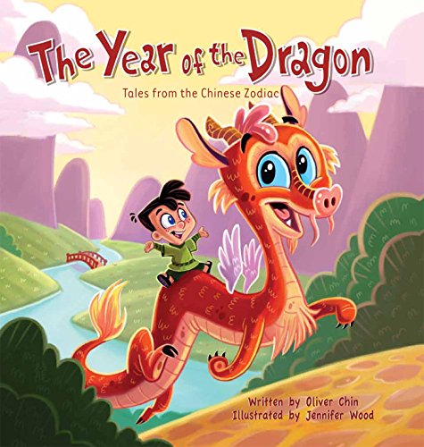 Imagen de archivo de The Year of the Dragon: Tales from the Chinese Zodiac (Tales from the Chinese Zodiac, 7) a la venta por Goodwill Books