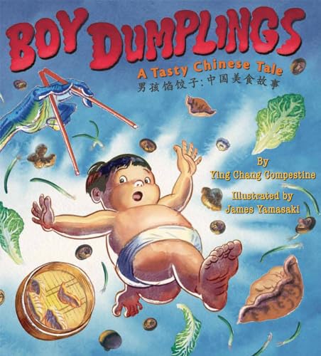 Beispielbild fr Boy Dumplings : A Tasty Chinese Tale zum Verkauf von Better World Books