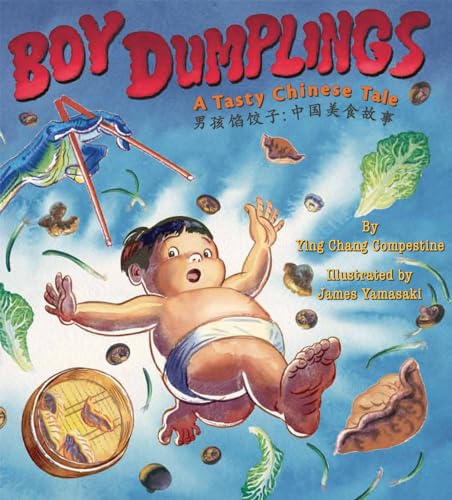 Stock image for Boy Dumplings: A Tasty Chinese Tale for sale by ThriftBooks-Atlanta