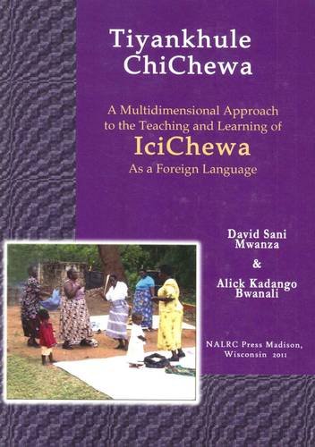 Stock image for Tiyankhule ChiChewa: Let's Speak ChiChewa: A First-year Textbook for sale by Joseph Burridge Books