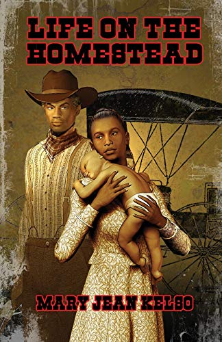 Stock image for Life On The Homestead (The Homesteader Series) for sale by Revaluation Books