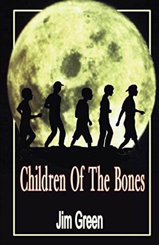 Children Of The Bones (The Sundance Series) (9781597057776) by Green, Jim