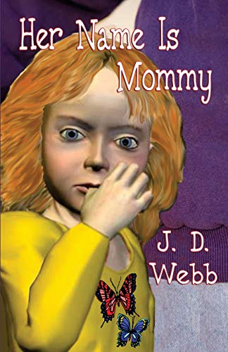 Beispielbild fr Her Name Is Mommy zum Verkauf von ThriftBooks-Atlanta