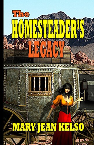 9781597058223: The Homesteader's Legacy