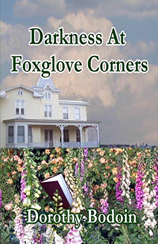 Stock image for Darkness At Foxglove Corners (A Foxglove Corners Mystery) for sale by Wonder Book